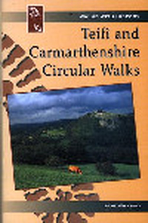 Teifi & Carmarthenshire Circular Walks