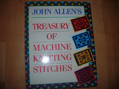 Treasury of Machine Knitting S