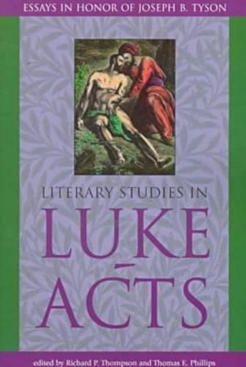 Literary Studies In Luke And Acts