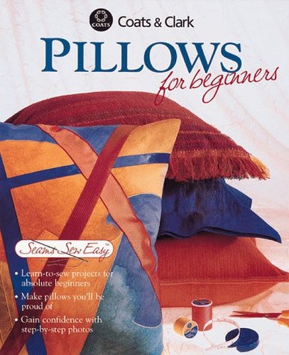 Pillows for Beginners