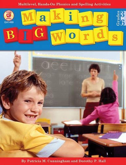 Making Big Words, Grades 3 - 6