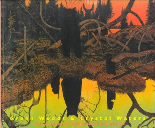 Green Woods and Crytal Waters