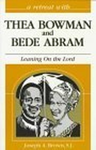 Thea Bowman and Bede Abram
