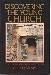 Discovering the Young Church