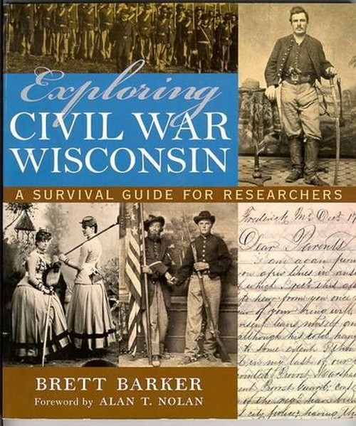 Exploring Civil War Wisconsin