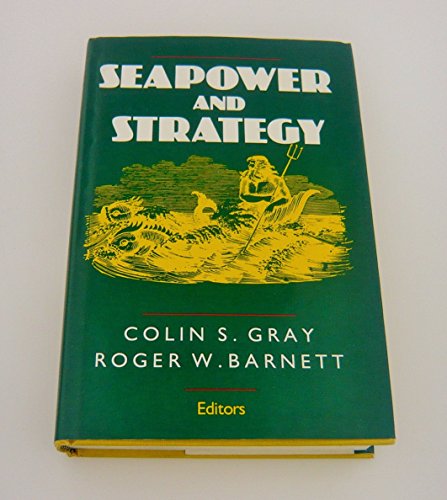 Seapower and Strategy