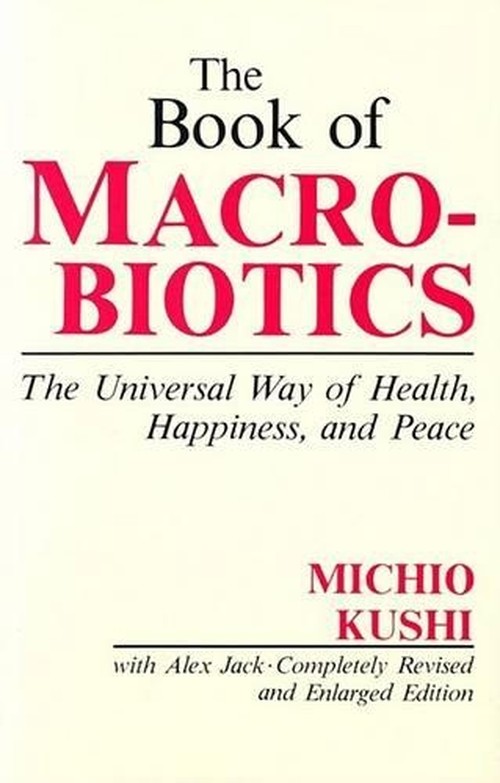 The Book of Macrobiotics