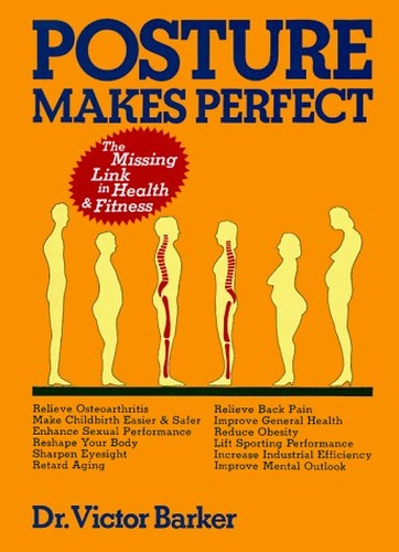 Posture Makes Perfect