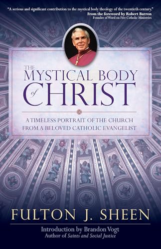The Mystical Body of Christ