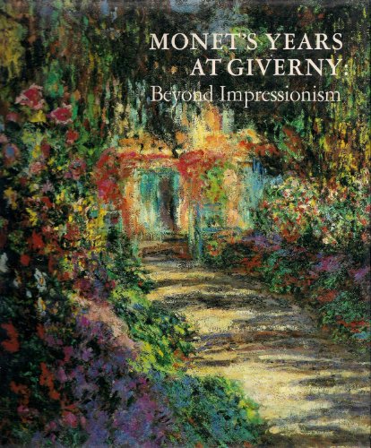 Monet's Years at Giverny