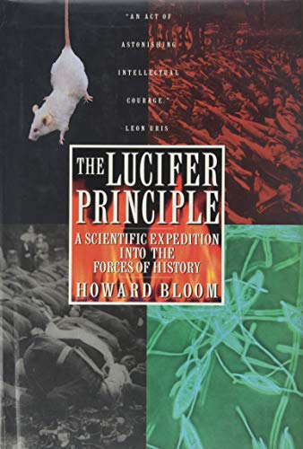The Lucifer Principle