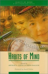 Assessing and Reporting on Habits of Mind