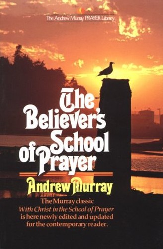 Believers' School of Prayer