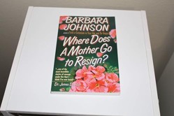 Where Does a Mother Go to Resign