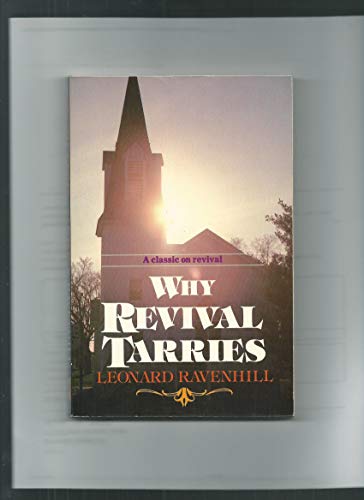 Why Revival Tarries