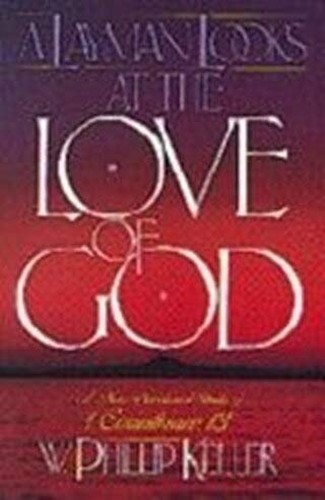 Layman Looks at the Love of God
