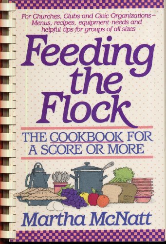 Feeding the Flock