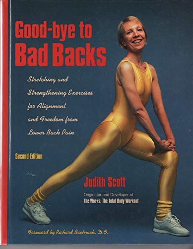 Goodbye to Bad Backs