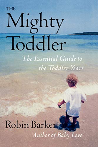 The Mighty Toddler