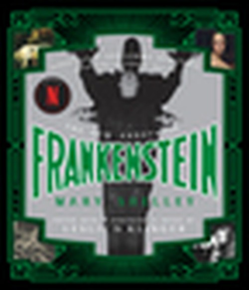 The New Annotated Frankenstein