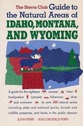 The Sierra Gde Natural Areas Idaho #