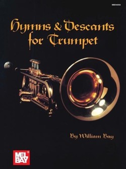Hymns and Descants For Trumpet
