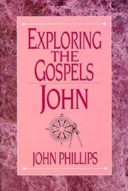 Exploring the Gospels: John