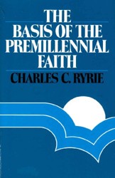Basis of Premillennial Faith