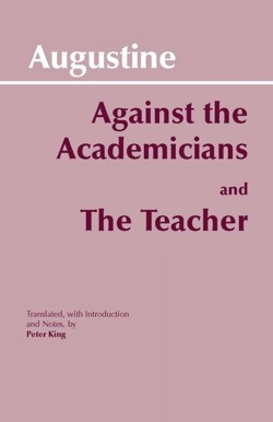 Against the Academicians and The Teacher