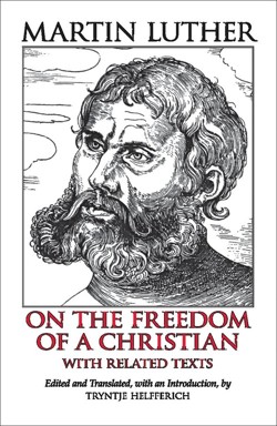 On the Freedom of a Christian