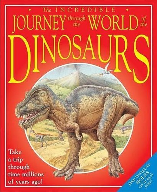 Through the World of the Dinosaurs