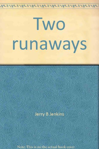 Two runaways