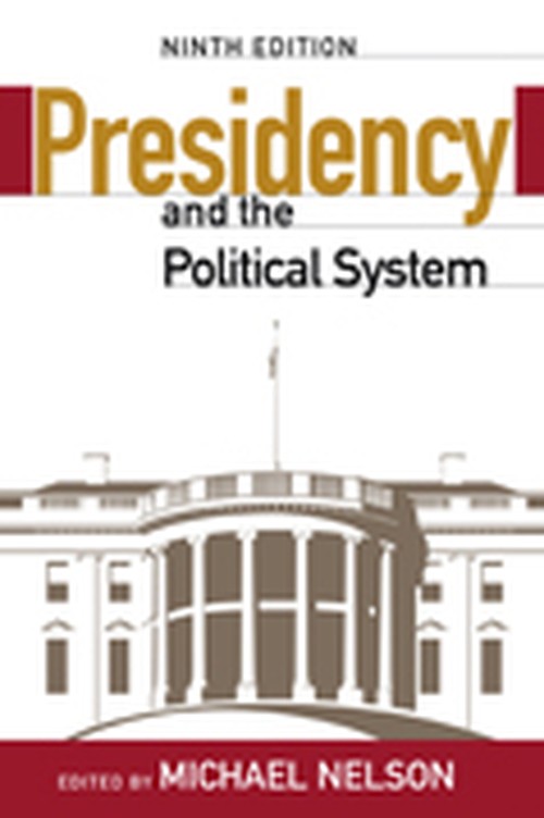 The Presidency and the Political System