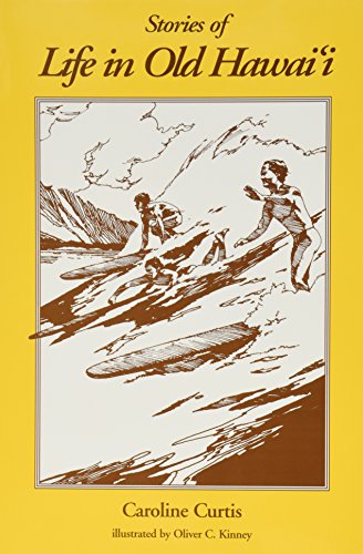 Stories of Life in Old Hawaii