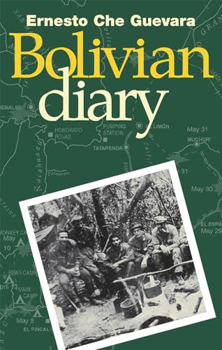 The Bolivian Diary of Ernesto 'Che' Guevara