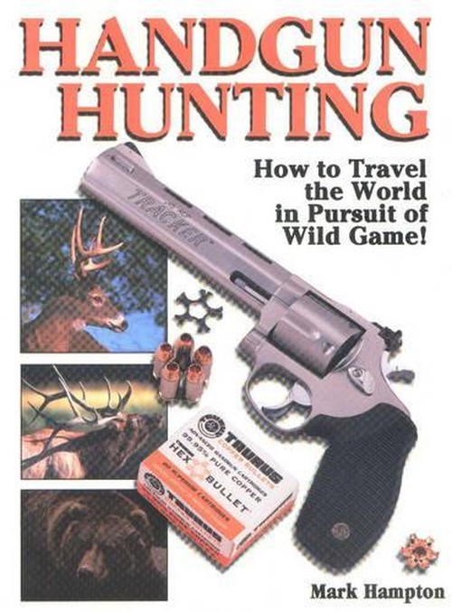 Handgun Hunting