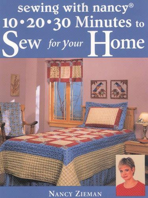 10 20 30 Minutes to Sew for Your Home