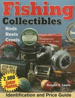 Fishing Collectibles ID and Price Guide