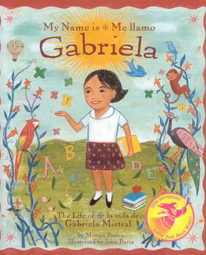 My Name is Gabriela/Me Llamo Gabriela (Bilingual)