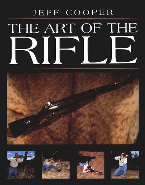 The Art of the Rifle