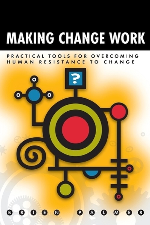 Making Change Work