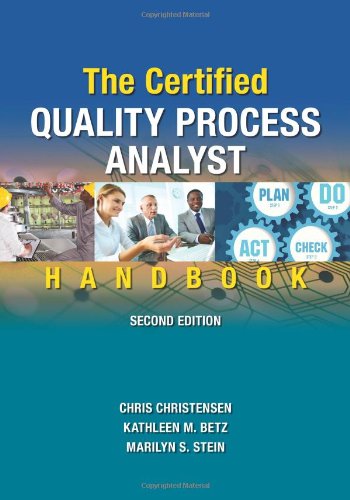 The Certified Quality Process Analyst Handbook