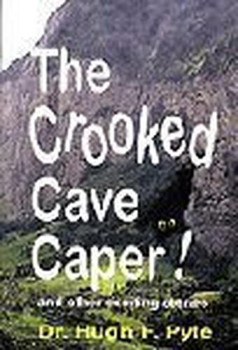 The Crooked Cave Caper!