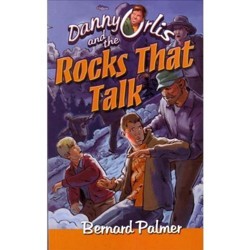 Danny Orlis and the Rocks That Talk (Danny Orlis)