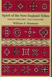 Spirit of the New England Tribes