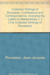Collected Writings of Rousseau