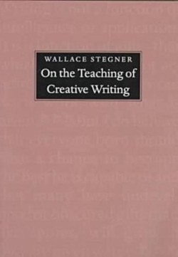 On the Teaching of Creative Writing