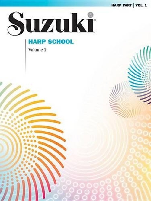 Suzuki Harp School Book Volume 1
