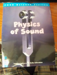 Physics of Sound (FOSS Science Stories)