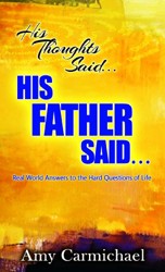 His Thoughts Said, His Father Said